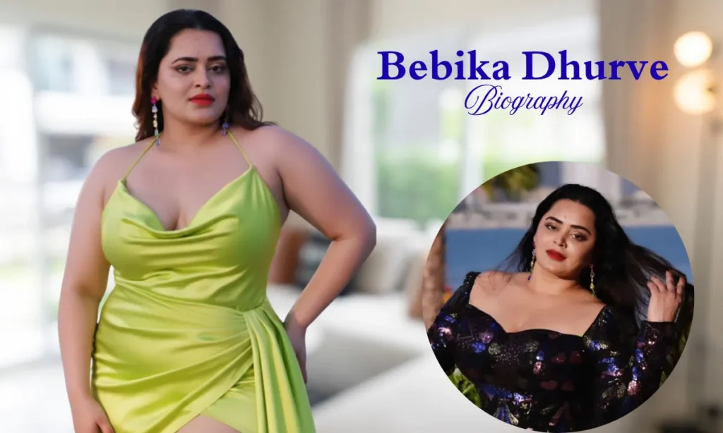 Bebika Dhurve Bio