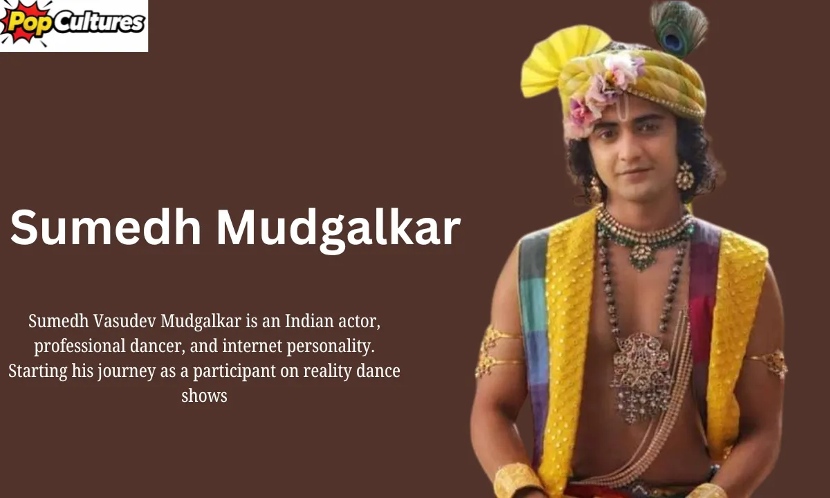 Sumedh Mudgalkar Age: Biography, Height, Career, Education, Net Worth, Interesting Fact, Girlfriend, & More