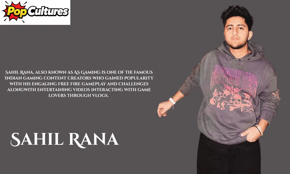 Sahil Rana Age: Biography, Career, Free Fire UID, Net Worth, Interesting Fact, Family and Social Media, & More